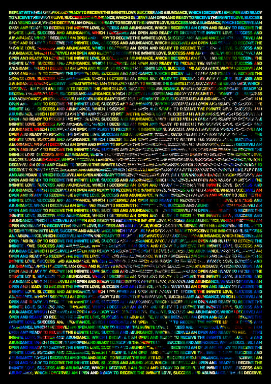Limited Edition Print I AM OPEN AND READY TO RECEIVE THE INFINITE LOVE, SUCCESS AND ABUNDANCE