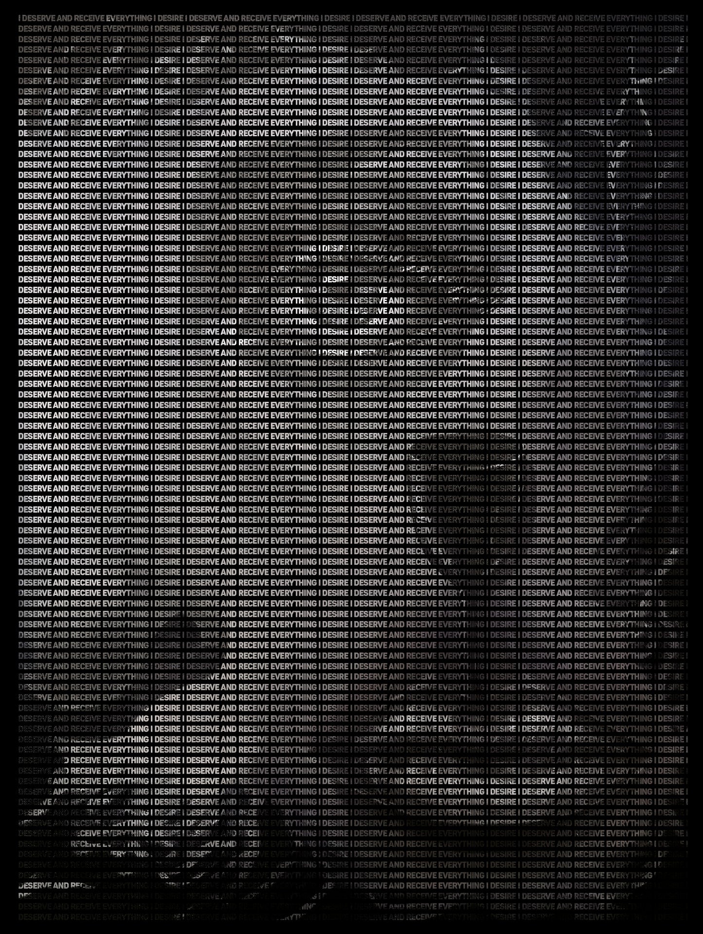 Limited Edition Print I DESERVE AND RECEIVE EVERYTHING I DESIRE