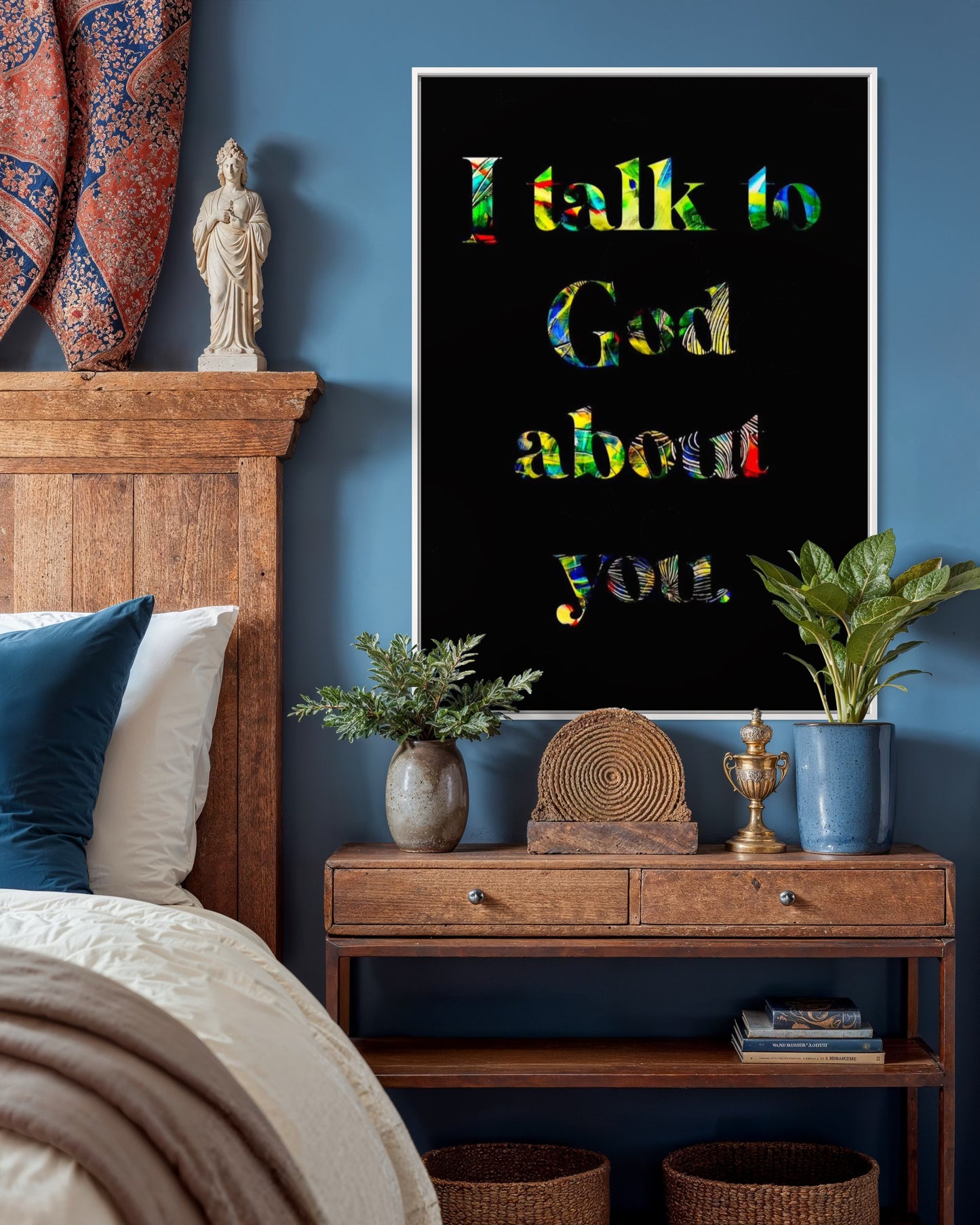 I TALK TO GOD ABOUT YOU